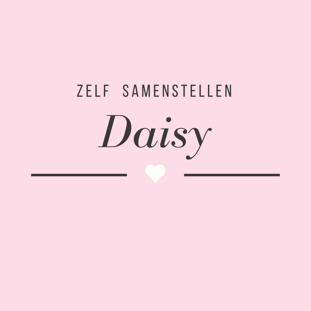 Zelf samenstellen | Daisy