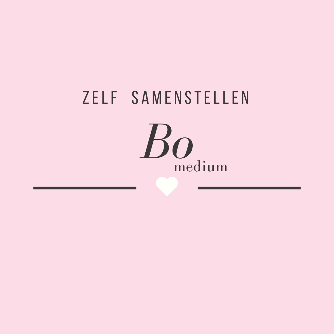 Zelf samenstellen | Bo medium