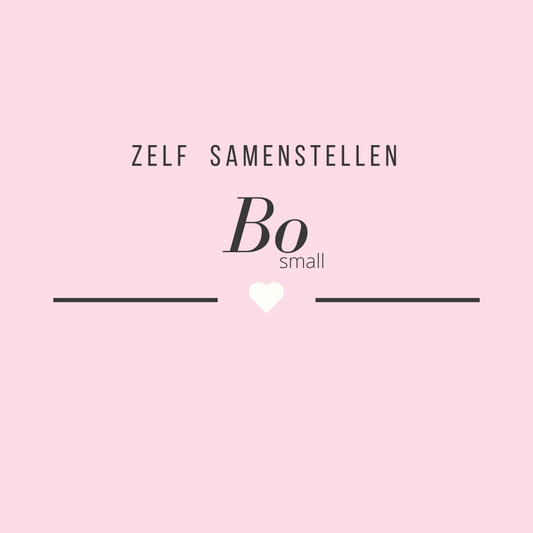 Zelf samenstellen | Bo small